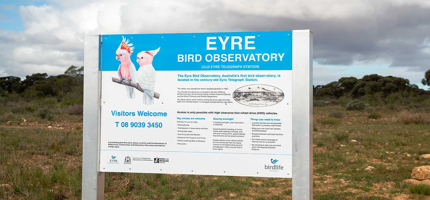 Eyre Bird Observatory sign